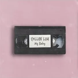 Collin Lim — My Baby — обложка